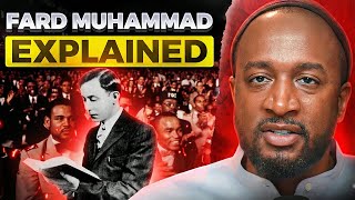 Fard Muhammad: The Man and The Myth