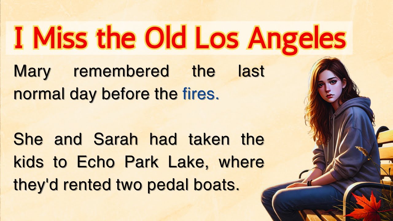 American English Story Listening- I Miss the Old Los Angeles✅ Improve English