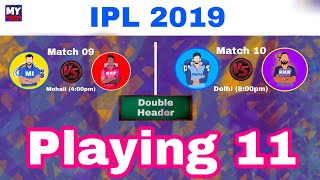 IPL 2019 - MI vs KXIP | DC vs KKR : Playing 11 & Fantasy Cricket Tips | Double Header