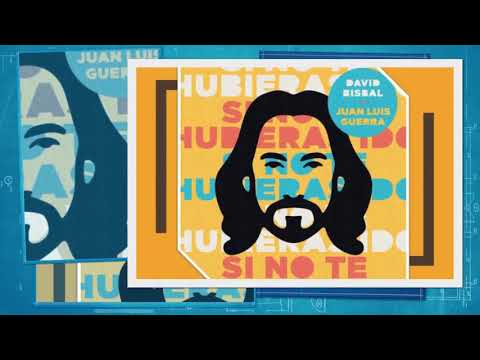 David bisbal, Juan Luís Guerra - Si No Te Hubieras Ido (LETRA)