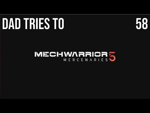 Mechwarrior 5, 58 (X Marks The Spot: Pt. 1)