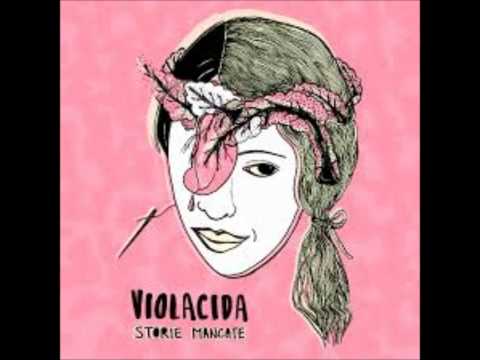 VIOLACIDA - Il Quartiere (Not the video)