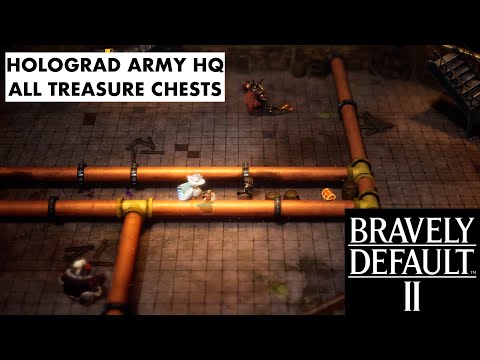 Bravely Default 2 - Holograd Army HQ - All Treasure Chests
