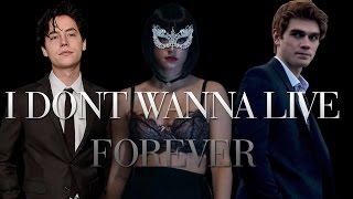 Riverdale - I Don't Wanna Live Forever
