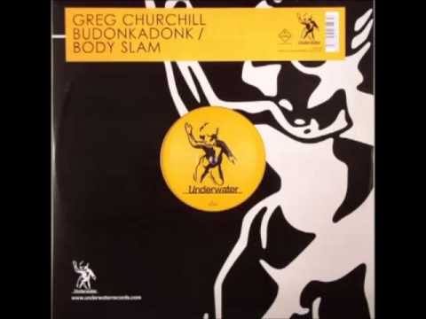 Greg Churchill - Budonkadonk