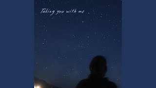 Taking You With Me Music Video