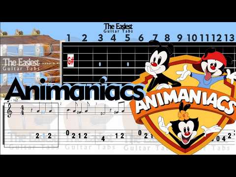 Animaniacs Theme Song Guitar Tab