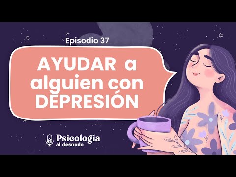 How to help someone with depression? | Psychology Exposed | Season 2 Episode 37