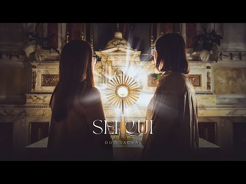 SEI QUI  - Duo Sacral