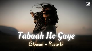 Download lagu Tabaah Ho Gaye (Slowed   Reverb) - Shreya Ghoshal | Kalank | Pritam, Amitabh B. | Zesan Rahaman mp3
