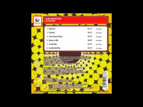 ALEX BARATTINI - Believe RmX "Club Edit"