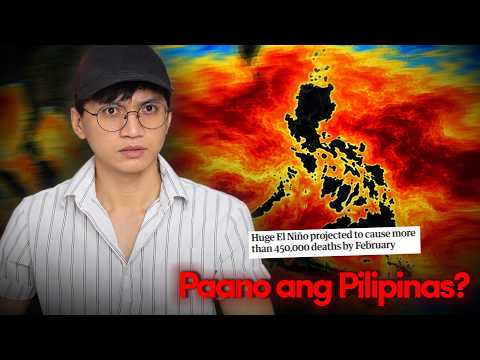 WARNING: 450,000 Super El Niño Deaths Projected! — Paano Kaya ang Pilipinas?