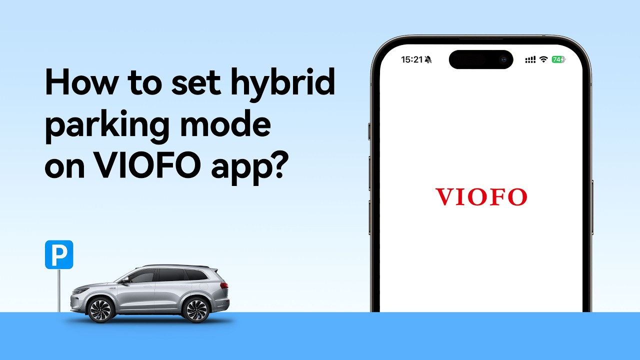 How to set hybrid parking mode on VIOFO app?