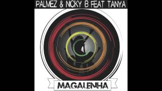 Palmez & Nicky B feat. Tanya - Magalenha