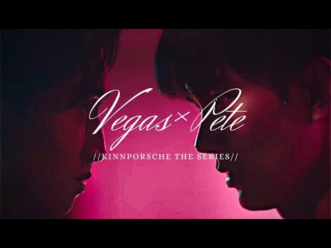 𝐕𝐞𝐠𝐚𝐬 𝐱 𝐏𝐞𝐭𝐞 [𝐟𝐦𝐯] // Love The Way You Lie // kinnporsche the series (BL)
