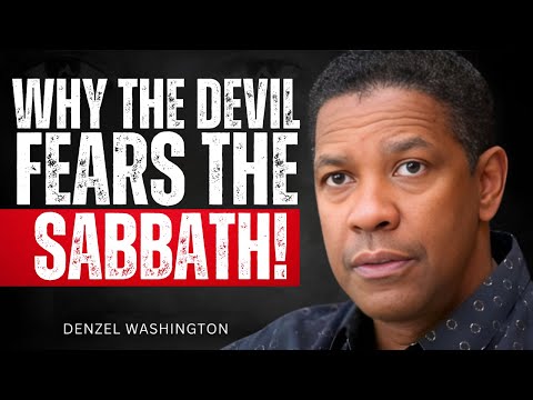 Why the Devil Fears the Sabbath | The Hidden Truth Churches Won’t Tell You Denzel Washington
