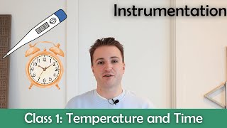 ATPL Instrumentation - Class 1: Temperature and Time