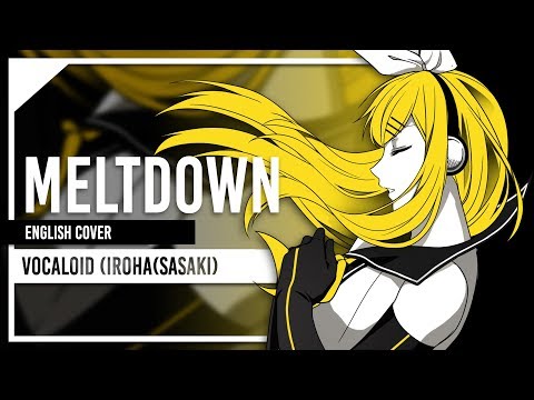 Meltdown - English Cover by Lollia