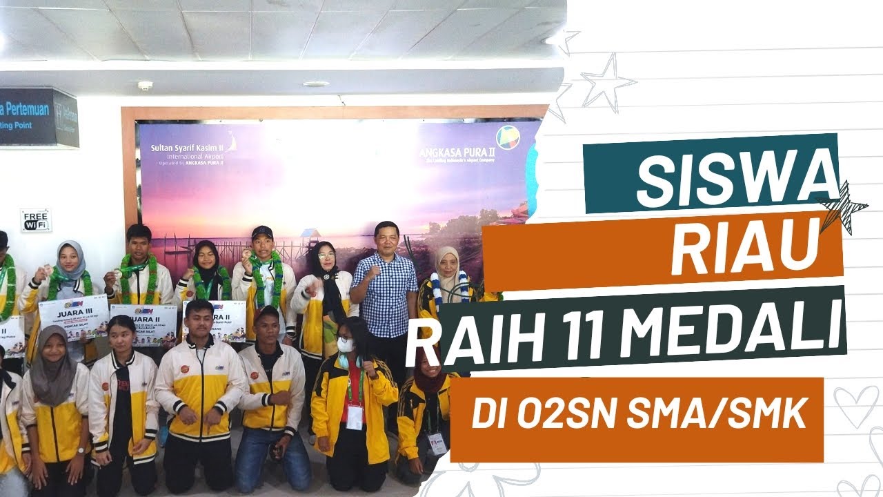 VIDEO: Sebelas Medali Diraih Siswa SMA dan SMK Riau di O2SN 2023