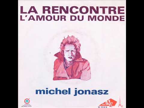 Michel Jonasz - La rencontre
