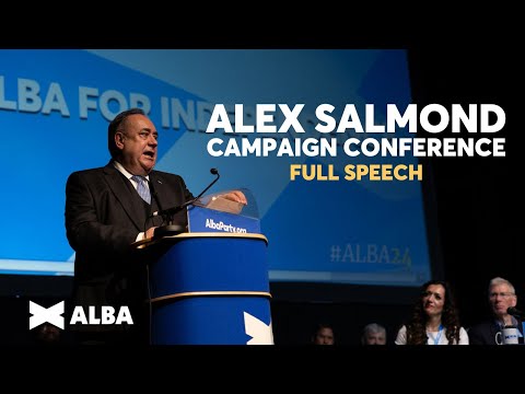 ALBA Party Spring Conference 2024 - Alex Salmond