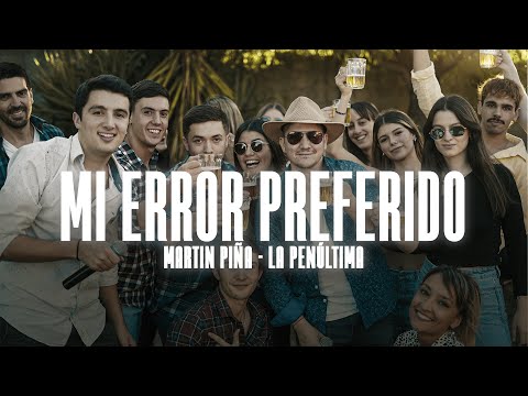 Martin Piña Ft. La Penúltima - Mi Error Preferido