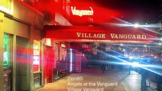 Zion80, Village Vanguard, 4 Sept 2014
