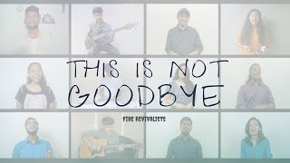 This Is Not Goodbye | Sidewalk Prophets | Farewell Song