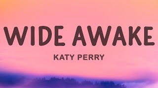 Download lagu Katy Perry - Wide Awake mp3