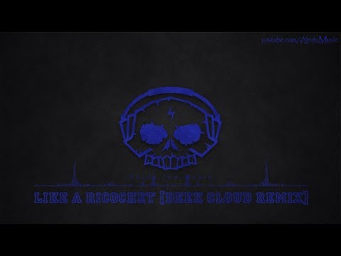 Like A Ricochet [Deek Cloud Remix] by Loving Caliber - [House Music]