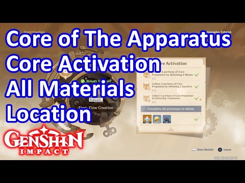 Core of The Apparatus Core Activation All Materials Location Genshin