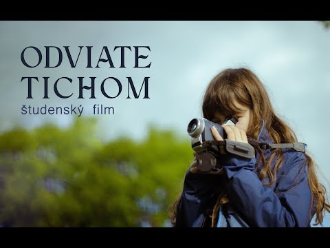 "Odviate tichom" - podporte vznik študentského filmu