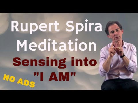 Rupert Spira Meditation:  "I Am That I Am"