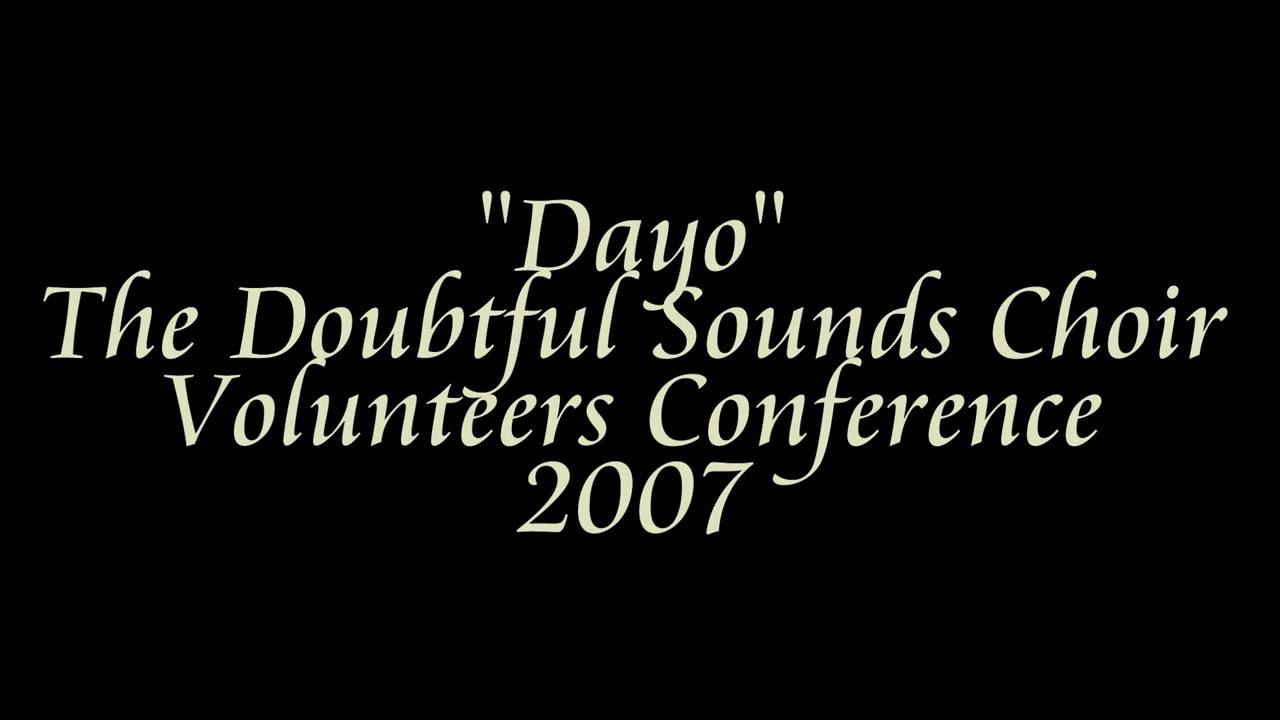 Dayo - Volunteers Conference 2007