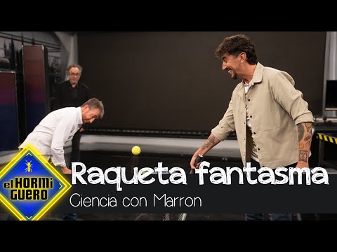 Marron sorprende con una "raqueta fantasma" y plásticos que "cobran vida" - El Hormiguero