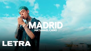 (LETRA) Madrid - Natanael Cano