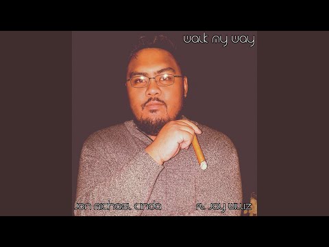 Walk My Way (feat. Jay Williz)