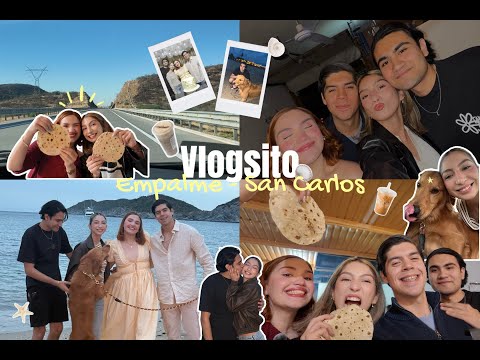 Vlogsito Empalme - San Carlos 🔆🩵🌀