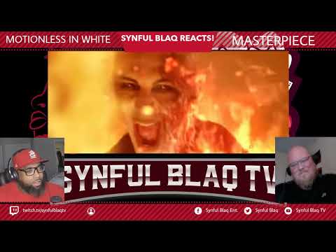 This was FIRE! Pun Intended. Synful Blaq Reacts - Motionless in White - Masterpiece