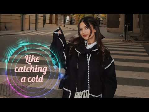 Like catching a cold - AylaMusic Remix Cool Hit 2025