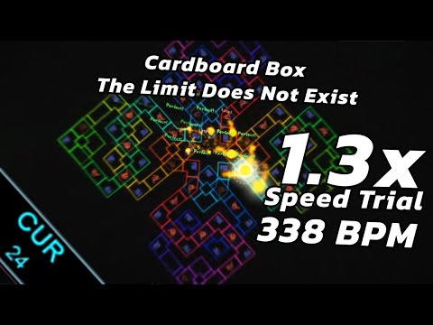 [Level 18+?] Cardboard Box-The Limit Does Not Exist 1.3x Speed Trial [Map by -K and BamgoeSN]