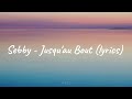 Sebby - Jusqu'au Bout (lyrics)