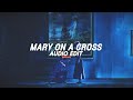 Mary On A Cross Bestpart Slowed Edit Audio