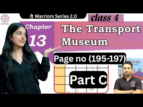 (Page 195-194) Class 4 new Maths mela || The Transport Museum || Chapter 13 Part C