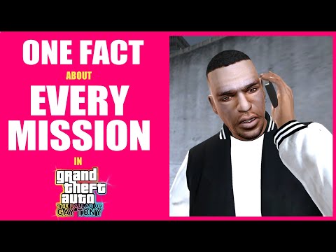 One Fact About Every Mission in GTA: TBOGT (The Ballad of Gay Tony)