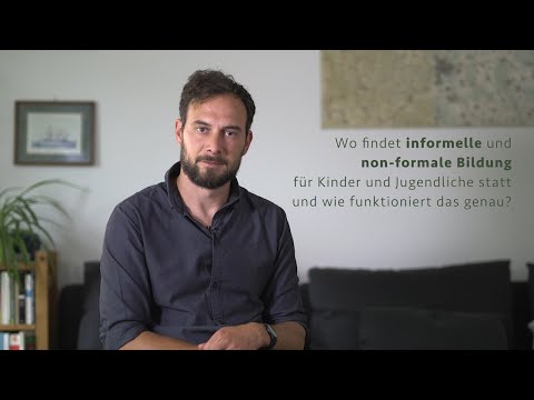 2. Wo findet informelle und non-formale Bildung statt und wie funktioniert das genau?