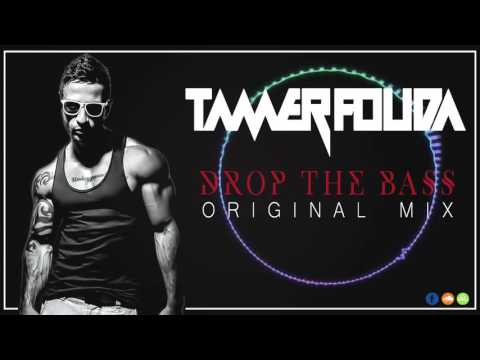 Tamer Fouda - Drop The Bass (Original Mix)