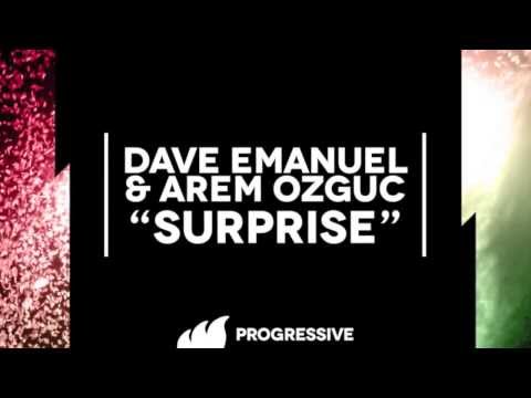 Dave Emanuel & Arem Ozguc - Surprise [Extended] OUT NOW