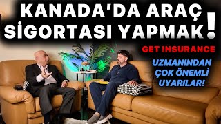Kanada'da Araç Sigortası Yaptırmak! - Hayatınızı Etkileyecek Detaylar!