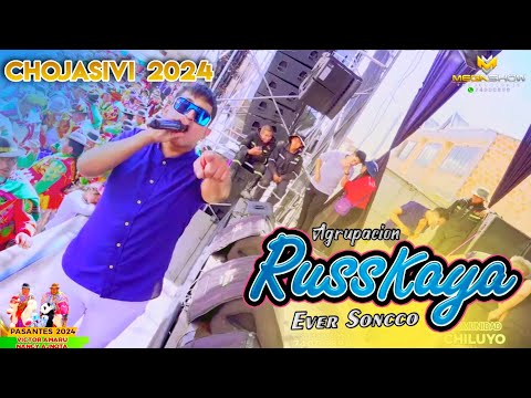 Russkaya En Vivo Chojasivi 2024 Comunidad Chiluyo Show Completo